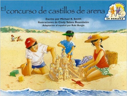 El Concurso de Castillos de Arena = The Sand Castle Contest
