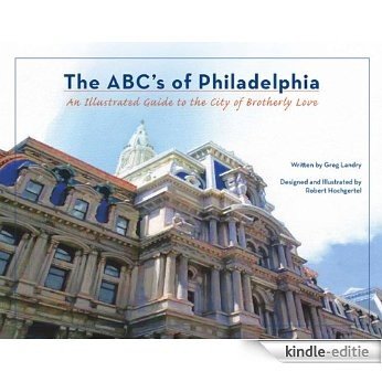 The ABC's of Philadelphia: An Illustrated Guide to the City of Brotherly Love (English Edition) [Kindle-editie] beoordelingen