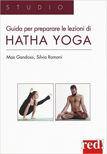 Guida per preparare le lezioni di Hatha yoga scaricare