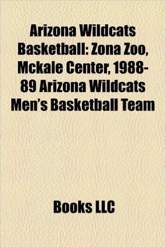 Arizona Wildcats Basketball: Zona Zoo, McKale Center, 1988-89 Arizona Wildcats Men's Basketball Team baixar