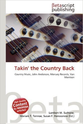 Takin' the Country Back