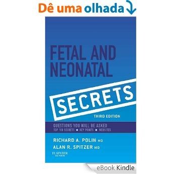 Fetal & Neonatal Secrets [eBook Kindle]