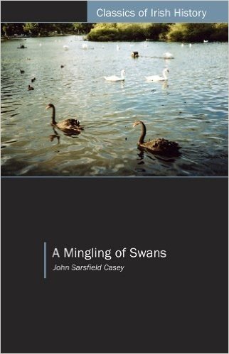 A Mingling of Swans: A Cork Fenian and Friends 'Visit' Australia