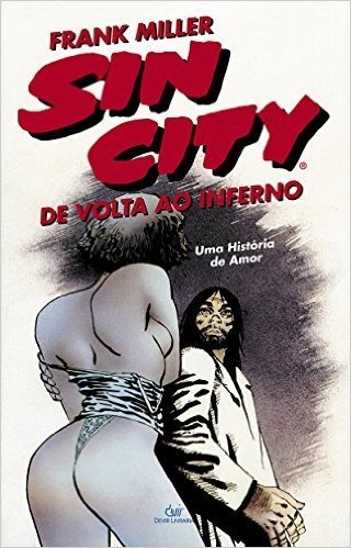 Sin City. De Volta ao Inferno - Volume 1 baixar
