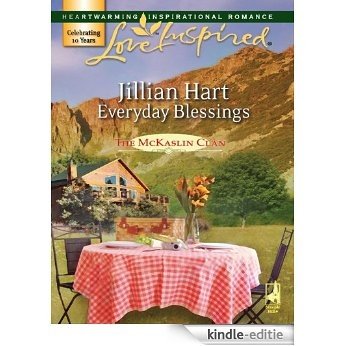 Everyday Blessings (The McKaslin Clan: Series Three) [Kindle-editie] beoordelingen