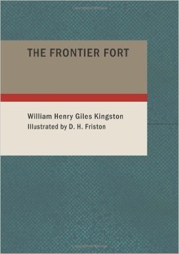 The Frontier Fort baixar