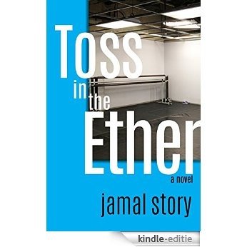 Toss in the Ether (English Edition) [Kindle-editie]