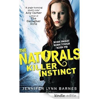 The Naturals: Killer Instinct [Kindle-editie]