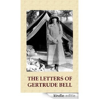 The Letters of Gertrude Bell (English Edition) [Kindle-editie]