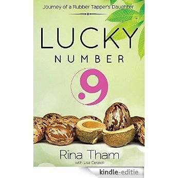 Lucky Number 9: Journey of a Rubber Tapper's Daughter (English Edition) [Kindle-editie]