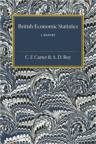 British Economic Statistics: A Report baixar