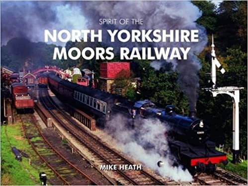 Spirit of the North Yorkshire Moors Railway