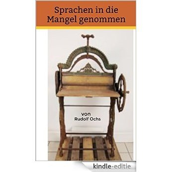 von Rudolf Ochs (German Edition) [Kindle-editie]