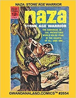 indir Naza: Stone Age Warrior: Gwandanaland Comics #2654 --- The Full 9-Issue Series - He fights for survival in a savage world!