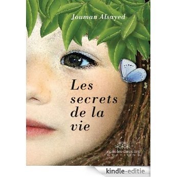 Les secrets de la vie (French Edition) [Kindle-editie]