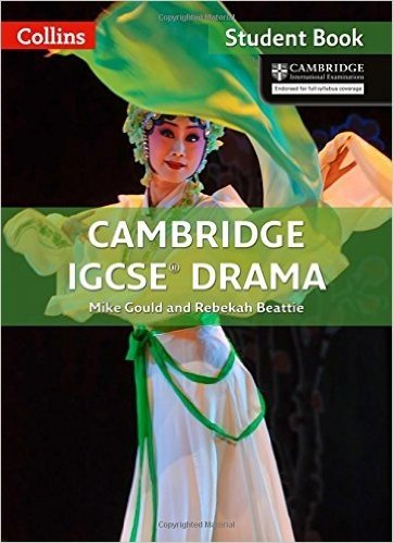 Cambridge International Examinations -- Cambridge Igcse(r) Drama