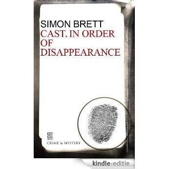 Cast in Order of Disappearance (A Charles Paris Mystery) [Kindle-editie] beoordelingen
