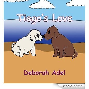 Tiego's Love (English Edition) [Kindle-editie]