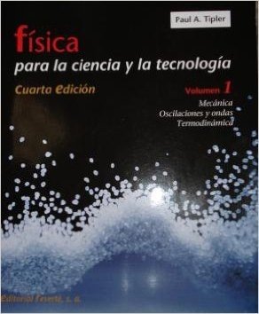 Fisica 1 - Para La Ciencia y La Tecnologia