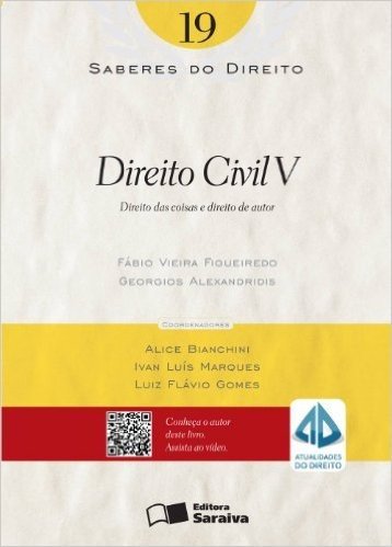 Direito Civil - Volume 19. Coleção Saberes do Direito