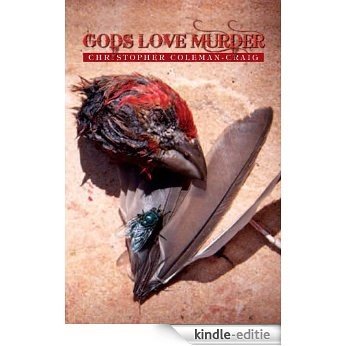 GODS LOVE MURDER (English Edition) [Kindle-editie]