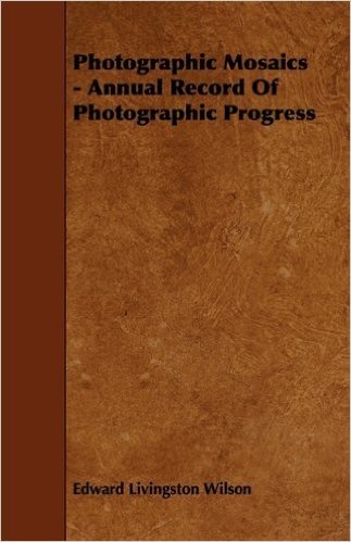 Photographic Mosaics - Annual Record of Photographic Progress