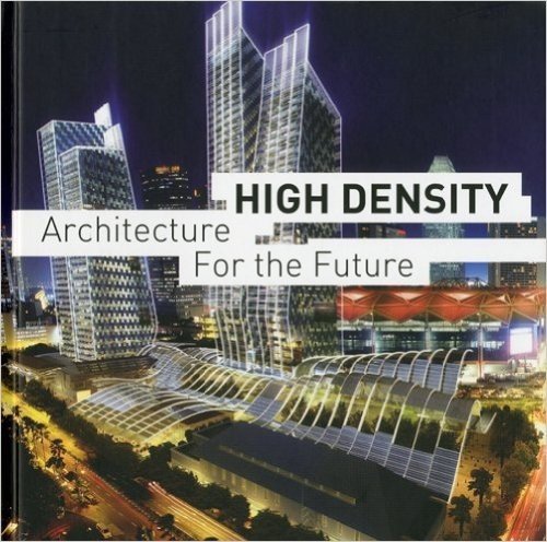 High Density: Architecture for the Future baixar