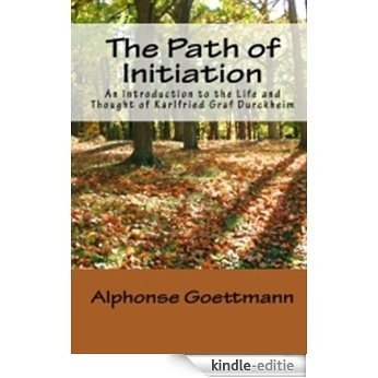 The Path of Initiation (English Edition) [Kindle-editie]