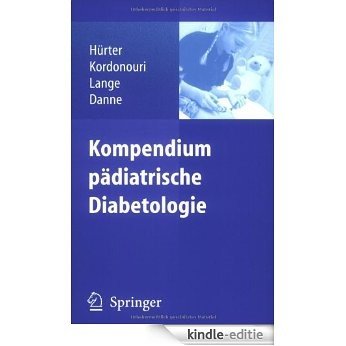Kompendium pädiatrische Diabetologie [Kindle-editie]