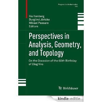 Perspectives in Analysis, Geometry, and Topology: On the Occasion of the 60th Birthday of Oleg Viro: 296 (Progress in Mathematics) [Kindle-editie] beoordelingen