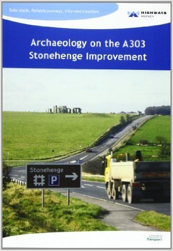 Archaeology on the A303 Stonehenge Improvement