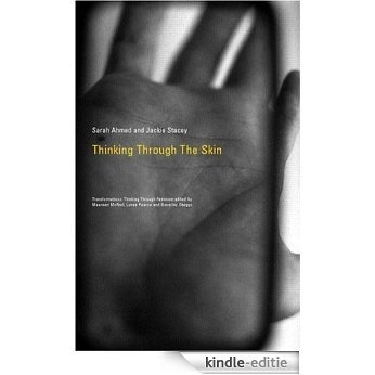 Thinking Through the Skin (Transformations) [Kindle-editie]