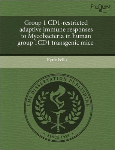 Group 1 Cd1-Restricted Adaptive Immune Responses to Mycobacteria in Human Group 1cd1 Transgenic Mice. baixar