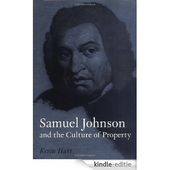 Samuel Johnson and the Culture of Property [Kindle-editie]
