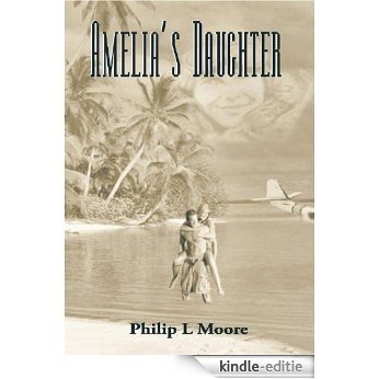 Amelia's Daughter (English Edition) [Kindle-editie]