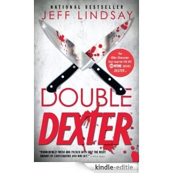 Double Dexter: Dexter Morgan (6) [Kindle-editie]