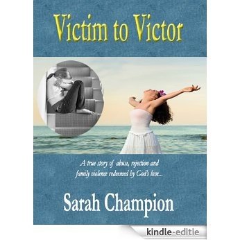 Victim to Victor (English Edition) [Kindle-editie]
