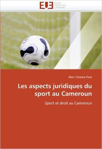 Les Aspects Juridiques Du Sport Au Cameroun