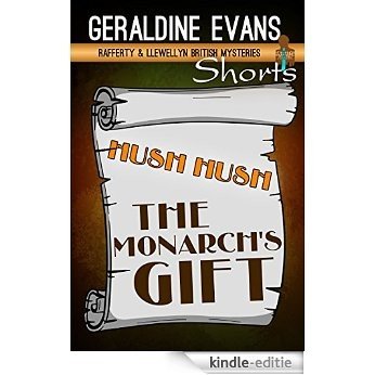 The Monarch's Gift (Rafferty & Llewellyn British Detective Series) (English Edition) [Kindle-editie]