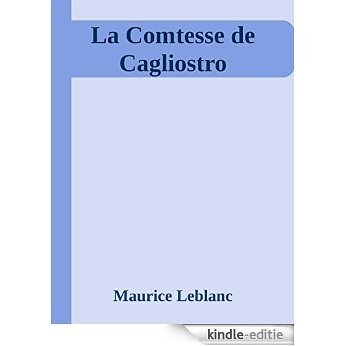 La Comtesse de Cagliostro [Kindle-editie]