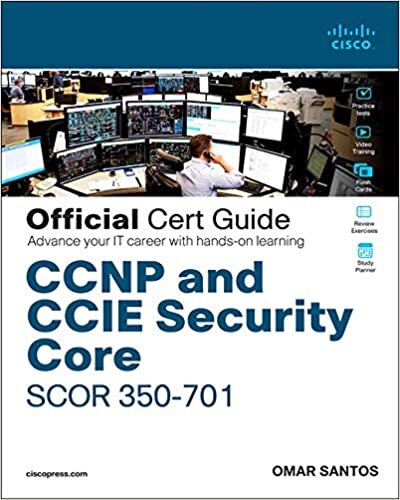 CCNP ve CCIE Security Core SCOR 350-701 Resmi Sertifika Kilavuzu (Resmi Sertifika Kilavuzu)