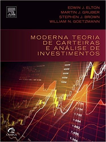Moderna Teoria de Carteiras e Análise de Investimentos