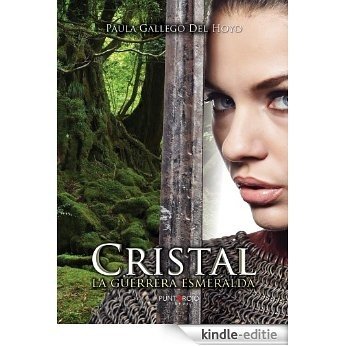 Cristal: La guerrera esmeralda (Spanish Edition) [Kindle-editie] beoordelingen