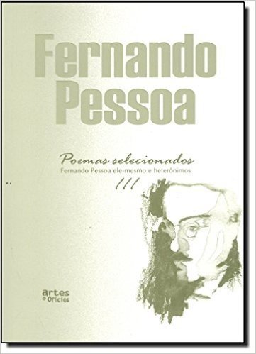 Poemas Selecionados - Fernando Pessoa