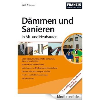 Dämmen und Sanieren in Alt- und Neubauten [Kindle-editie]