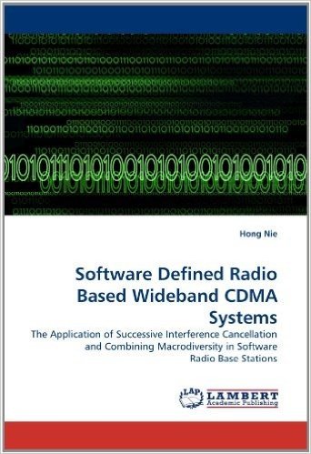 Software Defined Radio Based Wideband Cdma Systems
