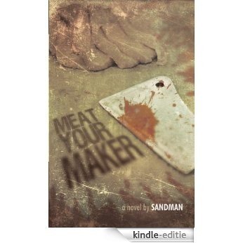 Meat Your Maker (English Edition) [Kindle-editie]