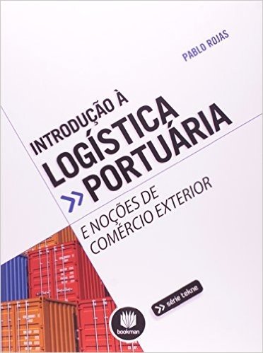 Introdução à Logística Portuária e Noções de Comércio Internacional baixar