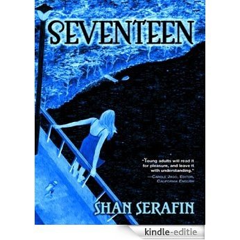 Seventeen: A Novel (English Edition) [Kindle-editie]