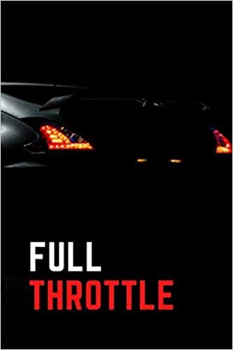 indir Full Throttle: Cars, Motivational Notebook, Journal, Diary (100 Pages, Lined, 6 x 9)